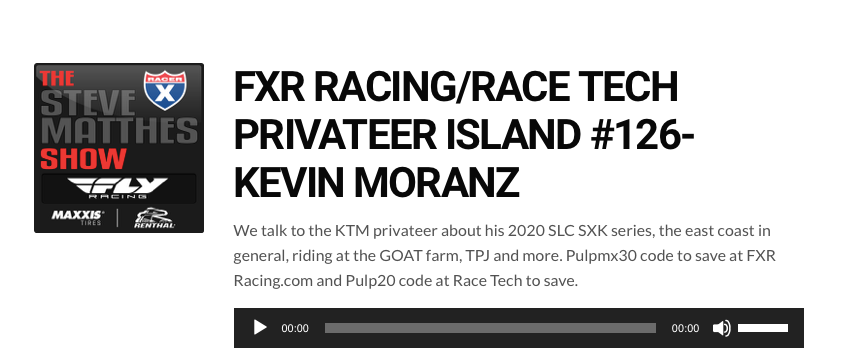 Kevin Moranz Privateer Island Podcast #2 - Pulp MX Steve Matthes